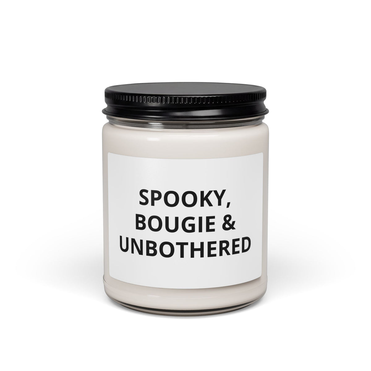Spooky, Bougie & Unbothered Scented Soy Candle — 9oz Halloween Home Decor Gift