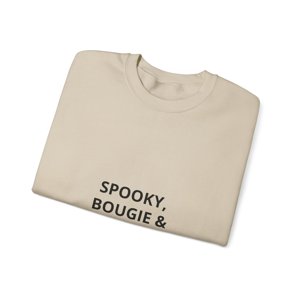 Spooky, Bougie & Unbothered Sweatshirt
