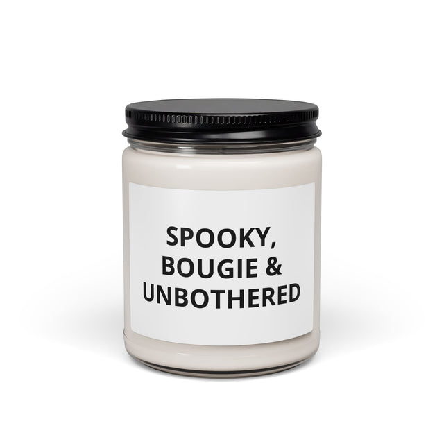Spooky, Bougie & Unbothered Scented Soy Candle — 9oz Halloween Home Decor Gift