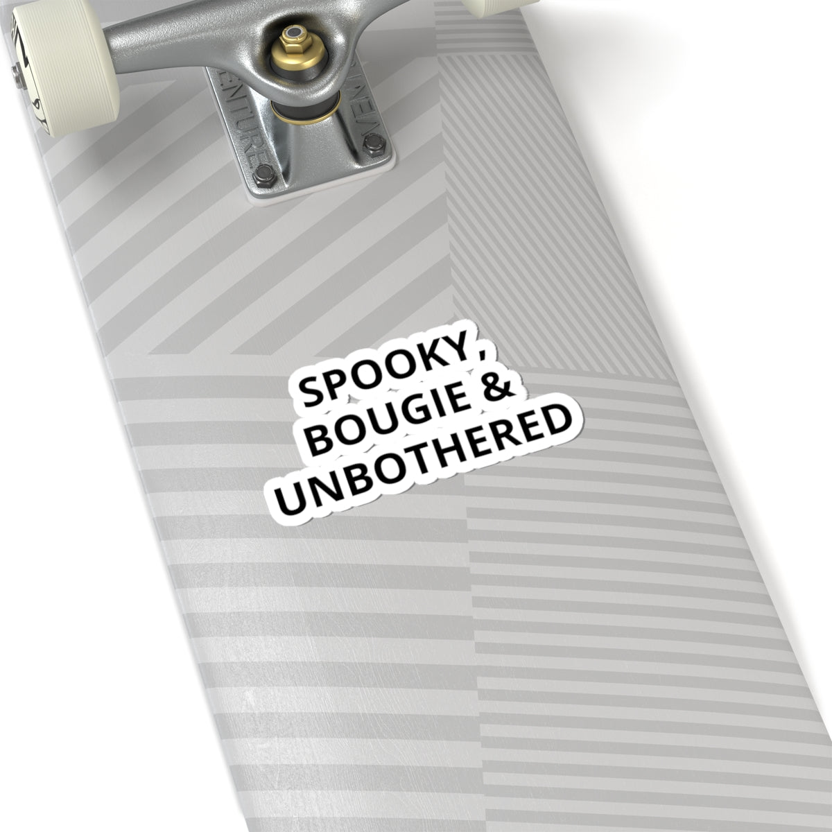 Spooky, Bougie & Unbothered Sticker — Halloween Aesthetic Kiss-Cut Decal