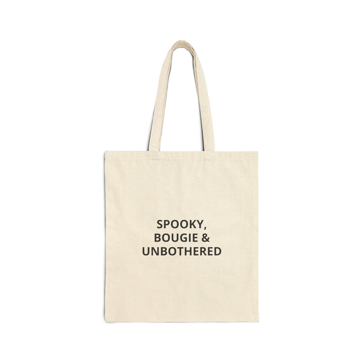 Spooky, Bougie & Unbothered Cotton Tote