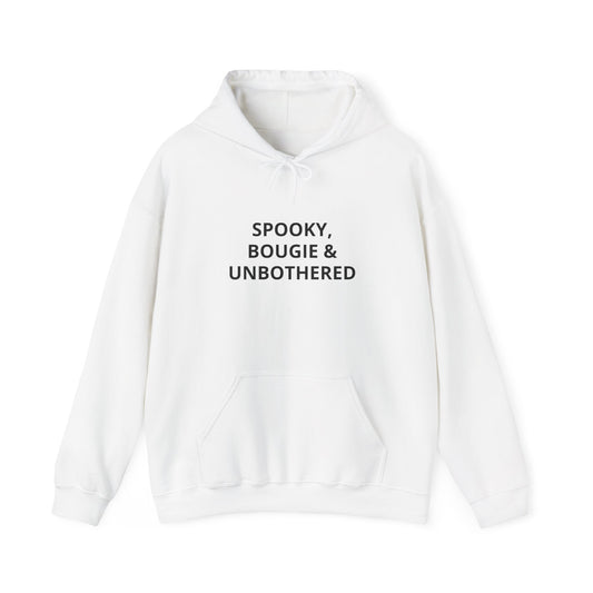 Spooky, Bougie & Unbothered Hoodie — Haunted Mansion Halloween Sweatshirt