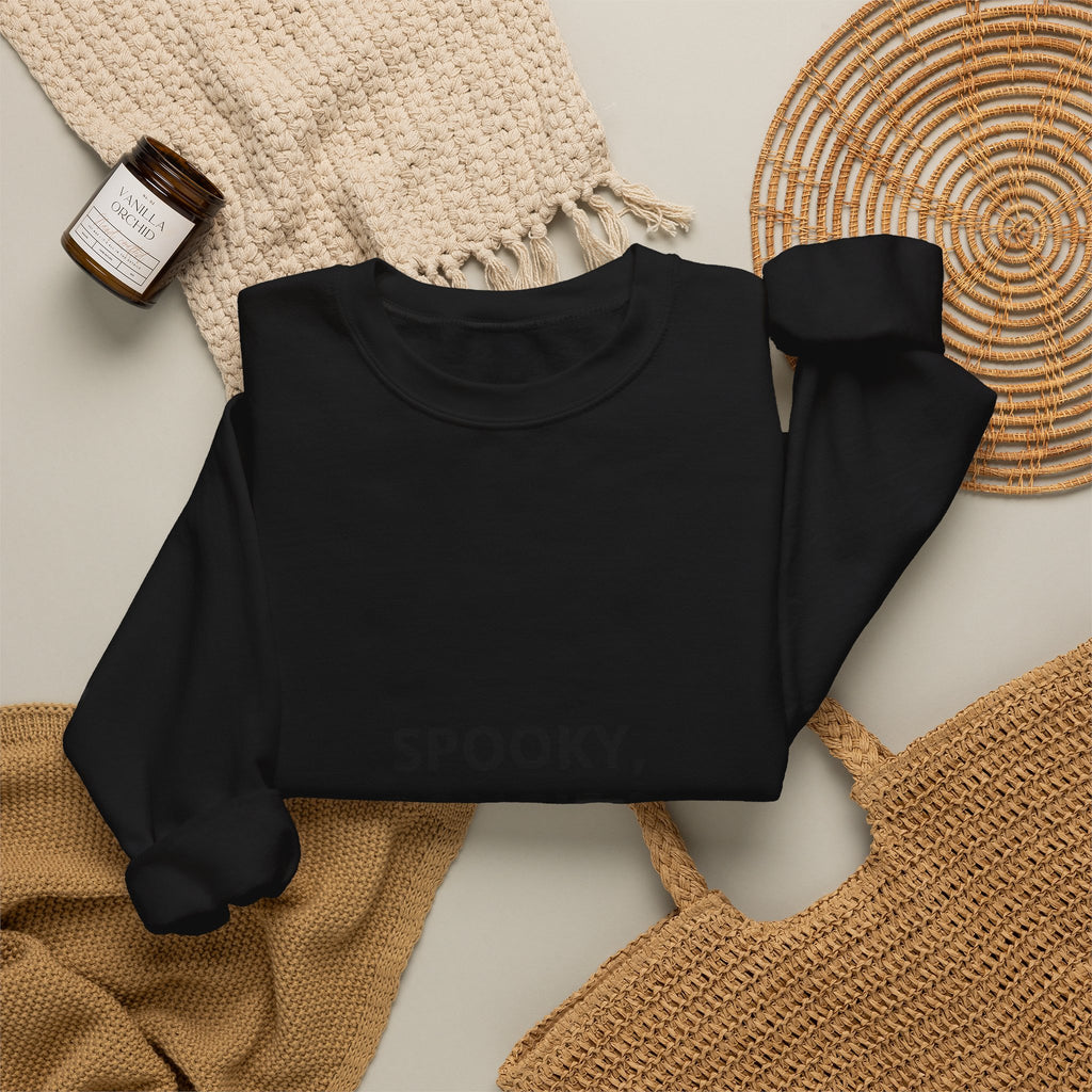 Spooky, Bougie & Unbothered Sweatshirt